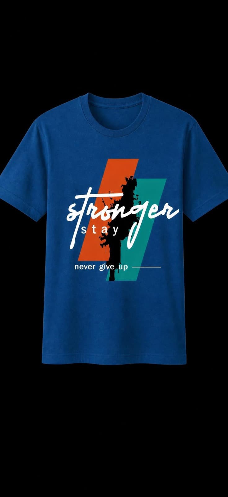 stay stronger